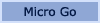 Micro Go